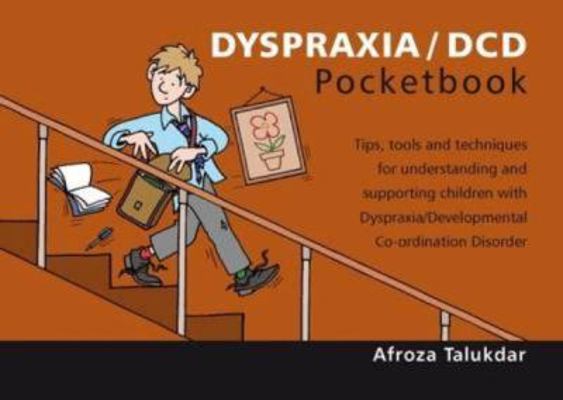 Dyspraxia/DCD Pocketbook 190661038X Book Cover