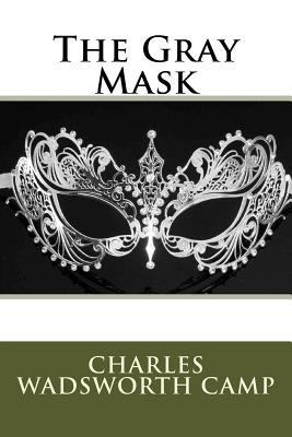 The Gray Mask 1727152840 Book Cover
