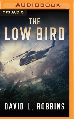 The Low Bird 153186628X Book Cover