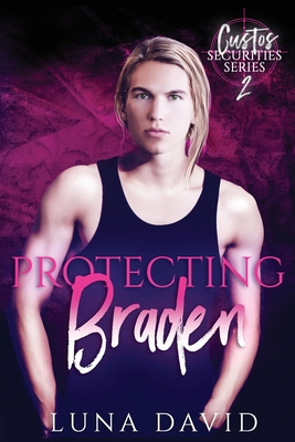 Protecting Braden 1978150482 Book Cover
