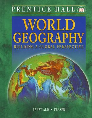 World Geography : Building a Global Perspective 0130535931 Book Cover