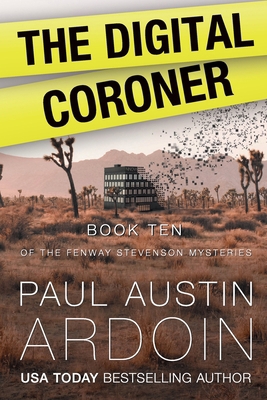 The Digital Coroner 194908258X Book Cover