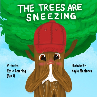 The Trees are Sneezing 1990292402 Book Cover