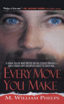 Every Move You Make 1511386479 Book Cover