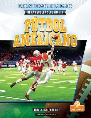 Fútbol Americano (Football) [Spanish] 1039648851 Book Cover