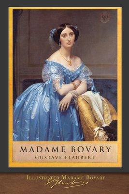 Illustrated Madame Bovary: C 1952433479 Book Cover