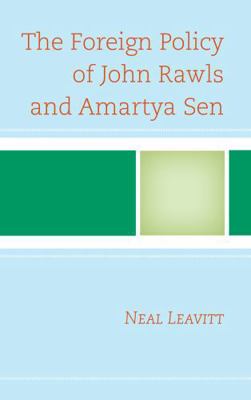 The Foreign Policy of John Rawls and Amartya Sen 0739181769 Book Cover