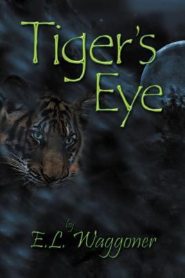 Tiger's Eye 1477135162 Book Cover