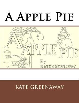 A Apple Pie 1539408612 Book Cover