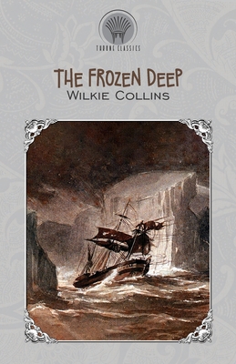 The Frozen Deep 935383046X Book Cover