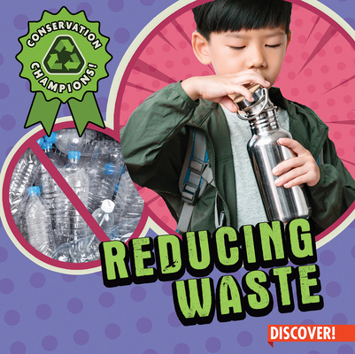 Reducing Waste 1978547773 Book Cover