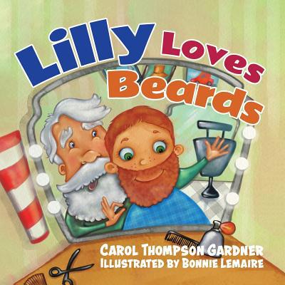 Lilly Loves Beards 0228811325 Book Cover