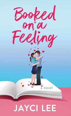 Booked on a Feeling [Large Print] 1638085919 Book Cover