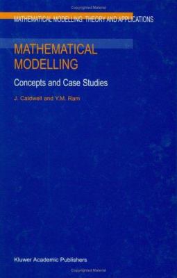 Mathematical Modelling: Concepts and Case Studies 0792358201 Book Cover