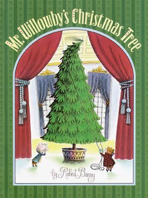 Mr. Willowby's Christmas Tree 0385900066 Book Cover
