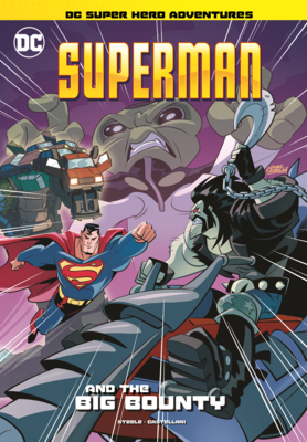 Superman and the Big Bounty B0GN287RXG Book Cover