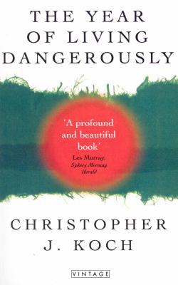 Year of Living Dangerously 0749395087 Book Cover