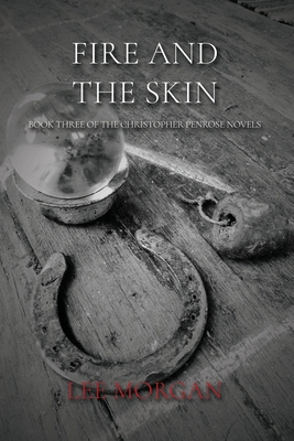 Fire and the Skin 1608643492 Book Cover