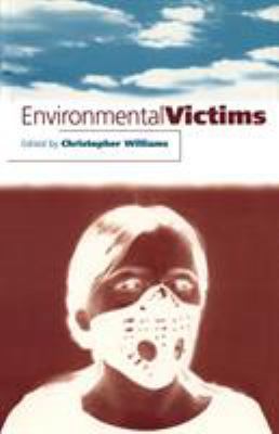 Environmental Victims 1853835242 Book Cover