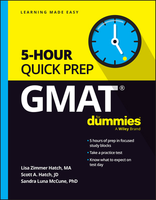 GMAT 5-Hour Quick Prep for Dummies 1394231717 Book Cover