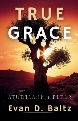Learning to Stand Fast in True Grace: Studies i... 1537259059 Book Cover