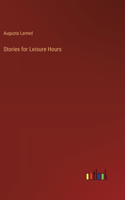 Stories for Leisure Hours 3368649051 Book Cover