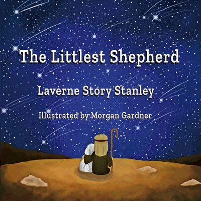 The Littlest Shepherd 1733461116 Book Cover