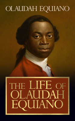The Life of Olaudah Equiano 1722504722 Book Cover