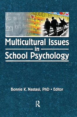 Multicultural Issues in School Psychology 0789034646 Book Cover
