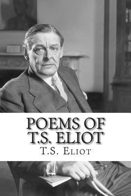 Poems of T.S. Eliot 1511561904 Book Cover