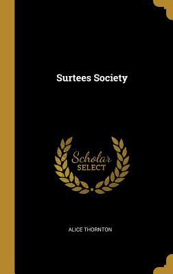 Surtees Society 0530687151 Book Cover