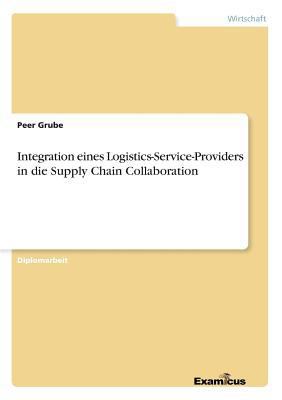 Integration eines Logistics-Service-Providers i... [German] 3867467870 Book Cover