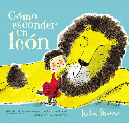 Cómo Esconder un León = How to Hide a Lion [Spanish] 8448850785 Book Cover