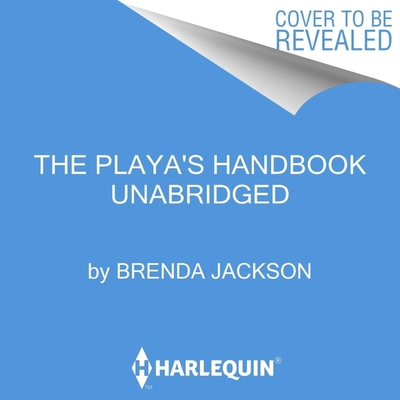 The Playa's Handbook Lib/E B09PN1KNSD Book Cover