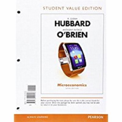 Microeconomics, Student Value Edition Plus Myla... 0134304756 Book Cover