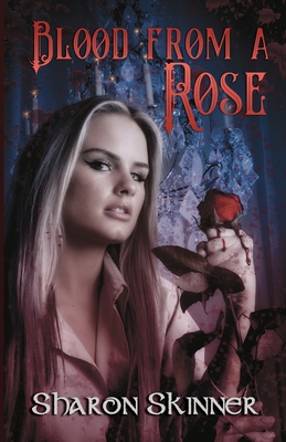 Blood From a Rose 1938190807 Book Cover