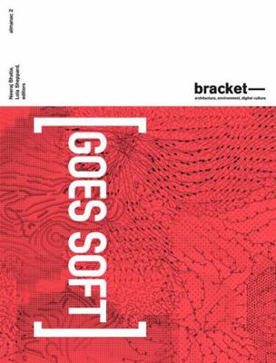 Bracket 2: Goes Soft 8415391021 Book Cover