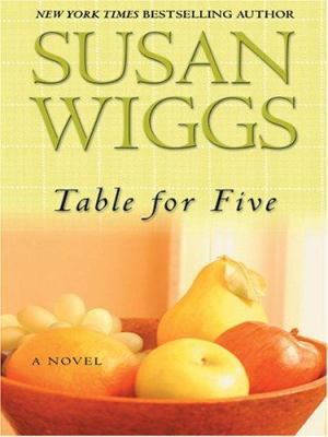 Table for Five [Large Print] 0786277130 Book Cover