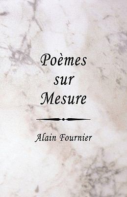 Poemes Sur Mesure [French] 1425123066 Book Cover
