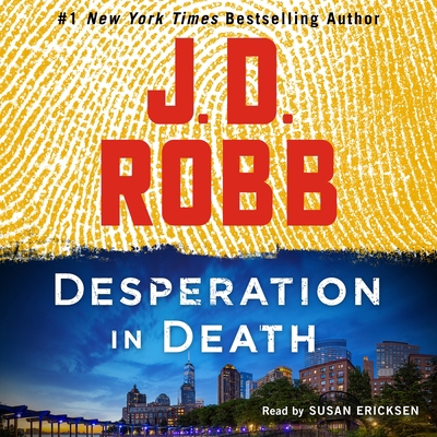Desperation in Death: An Eve Dallas Novel 1250859247 Book Cover