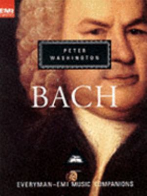 The EMI-Everyman Companion Guide to Bach (EMI-E... 1857156005 Book Cover
