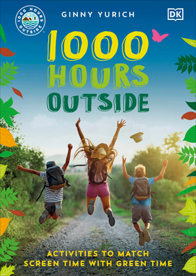 1000 Hours Outside: Activities to Match Screen ... 0744063620 Book Cover