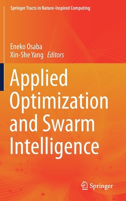 Applied Optimization and Swarm Intelligence 9811606617 Book Cover