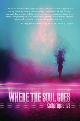 Where the Soul Goes B0FNWQYCXQ Book Cover