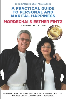 A Practical Guide to Personal and Marital Happi... B0972WSC9C Book Cover