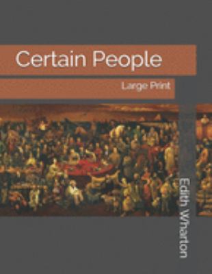 Certain People: Large Print 1691215961 Book Cover