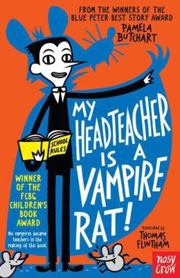 My Head Teacher Is A Vampire Rat 0857632892 Book Cover