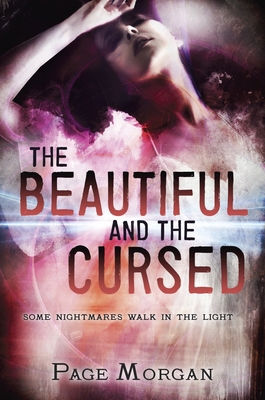 The Beautiful and the Cursed (The Dispossessed) 0385679106 Book Cover