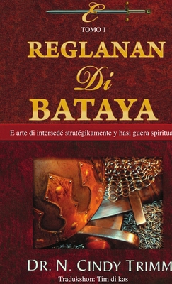 E Reglanan di bataya [Dutch] 024499496X Book Cover