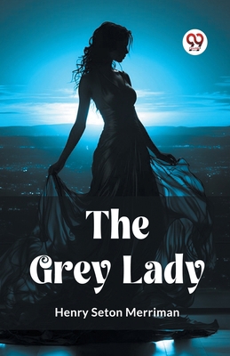 The Grey Lady 9361421972 Book Cover